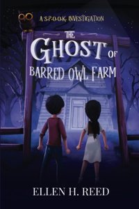 Ghost of Barred Owl Farm