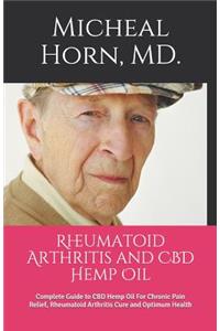 Rheumatoid Arthritis and CBD Hemp Oil