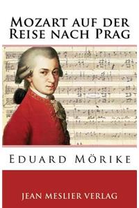 Mozart auf der Reise nach Prag