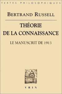 Bertrand Russell: Theorie de la Connaissance