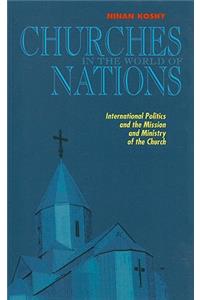 Churches in the World of Nations