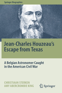 Jean-Charles Houzeau's Escape from Texas