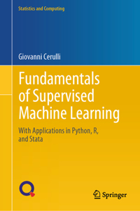 Fundamentals of Supervised Machine Learning