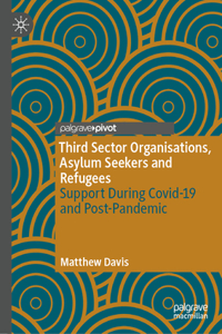 Third Sector Organisations, Asylum Seekers and Refugees