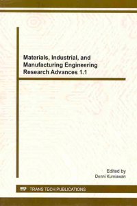 Materials, Industrial, and Manufacturing Engineering Research Advances 1.1