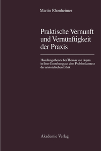 Praktische Vernunft Und Vernünftigkeit Der PRAXIS