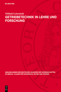Getriebetechnik in Lehre Und Forschung