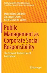 Public Management as Corporate Social Responsibility