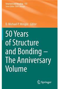 50 Years of Structure and Bonding - The Anniversary Volume