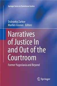 Narratives of Justice in and Out of the Courtroom