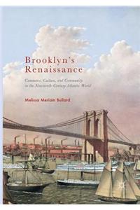 Brooklyn’s Renaissance