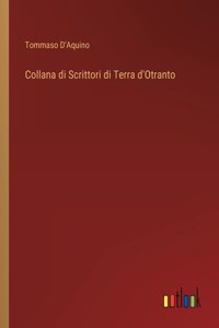 Collana di Scrittori di Terra d'Otranto