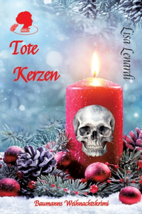Tote Kerzen