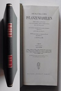 Die Naturlichen Pflanzenfamilien Nebst Ihren Gattungen Und Wichtigeren Arten, Insbesondere Den Nutzpflanzen