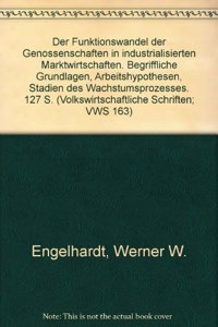 Der Funktionswandel Der Genossenschaften in Industrialisierten Marktwirtschaften