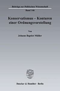 Konservatismus - Konturen Einer Ordnungsvorstellung