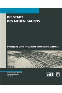 Stadt Des Neuen Bauens