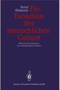 Die Evolution der menschlichen Geburt