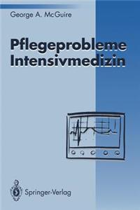 Pflegeprobleme Intensivmedizin