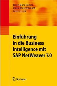 Einführung in Business Intelligence Mit SAP Netweaver 7.0