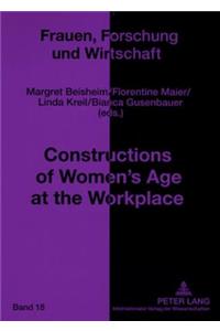 Constructions of Women’s Age at the Workplace