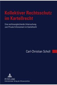 Kollektiver Rechtsschutz Im Kartellrecht