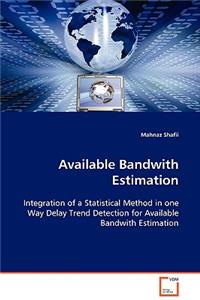 Available Bandwith Estimation