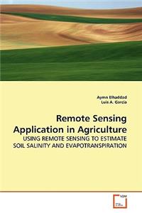 Remote Sensing Application in Agriculture