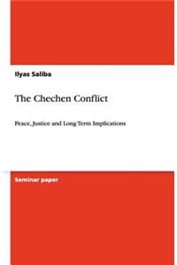 The Chechen Conflict