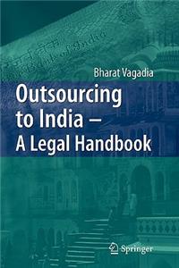 Outsourcing to India - A Legal Handbook