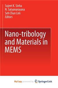 Nano-tribology and Materials in MEMS