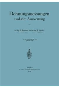 Dehnungsmessungen und ihre Auswertung