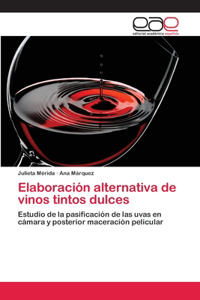 Elaboración alternativa de vinos tintos dulces