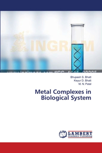 Metal Complexes in Biological System