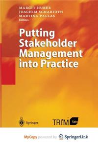 Putting Stakeholder Management into Practice