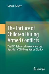 Torture of Children During Armed Conflicts