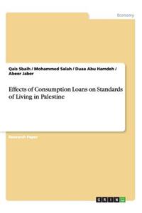 Effects of Consumption Loans on Standards of Living in Palestine