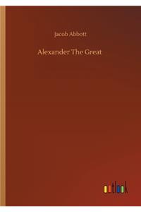 Alexander The Great