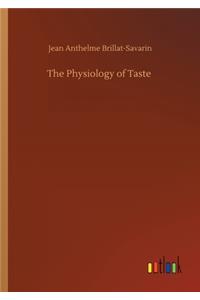 Physiology of Taste