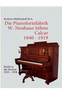 Pianofortefabrik W. Neuhaus Söhne Calcar