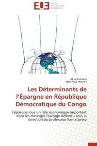 Les déterminants de l épargne en république démocratique du congo