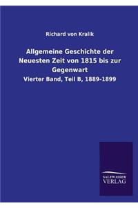 Allgemeine Geschichte der Neuesten Zeit von 1815 bis zur Gegenwart