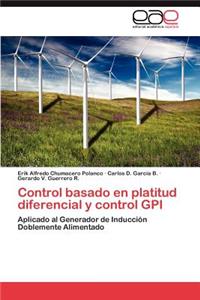 Control Basado En Platitud Diferencial y Control GPI