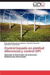 Control Basado En Platitud Diferencial y Control GPI