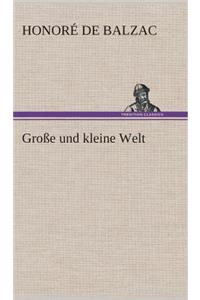 Große und kleine Welt