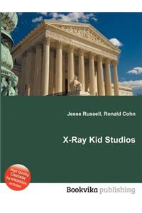 X-Ray Kid Studios