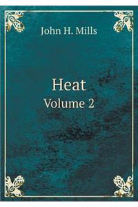 Heat Volume 2