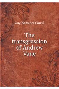 The transgression of Andrew Vane