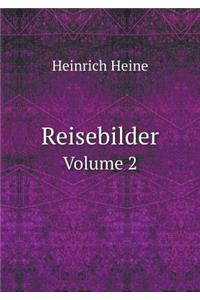 Reisebilder Volume 2