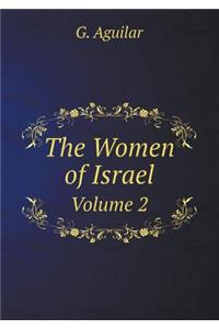 The Women of Israel Volume 2